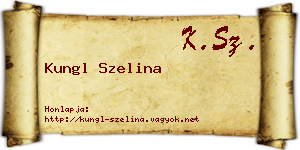 Kungl Szelina névjegykártya